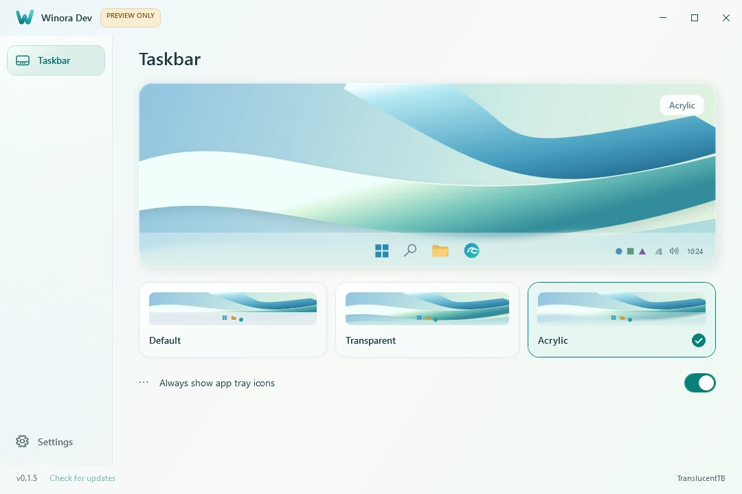 Winora's taskbar settings, with Default, Transparent and Acrylic finishes and a tray icon setting.